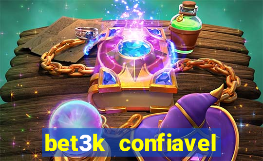 bet3k  confiavel